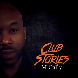 Club Stories (Explicit)