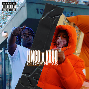 Lingo - OLDER NIGGAS (Explicit)