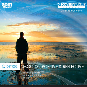 Moods: Positive & Reflective