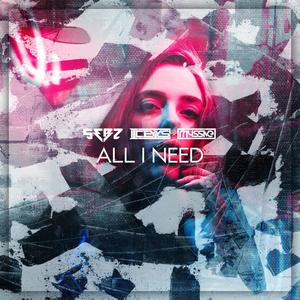 All I Need (Original Mix)