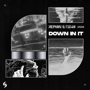 Down In It (Extended Mix)
