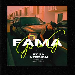 Fama (Ecua Version)