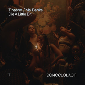 Die A Little Bit(feat. Ms Banks)