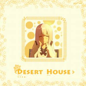 [Dessert House]