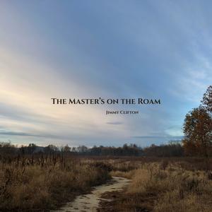 The Master's on the Roam