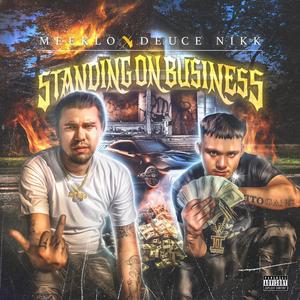 Standing On Business (Explicit)