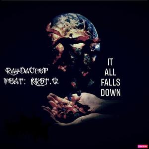 It all falls down(feat. Krst.q)