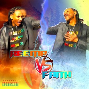 Reema vs. Faith (Explicit)