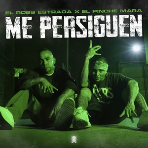 Me persiguen (Explicit)