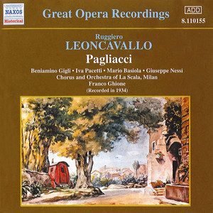 LEONCAVALLO: Pagliacci (Gigli / La Scala) [1934]