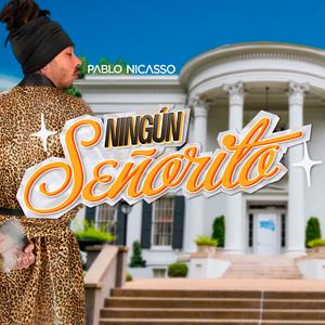 Ningún señorito (Explicit)