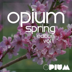 Opium Spring Edition, Vol. 1