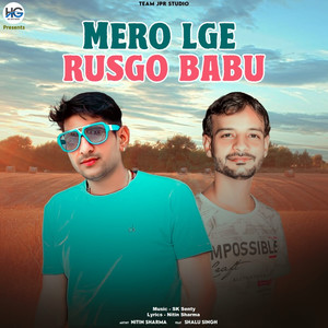 Mero Lge Rusgo Babu