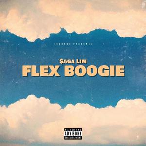 Flex Boogie (Explicit)