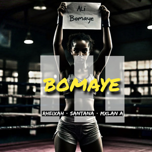 Bomaye (Explicit)