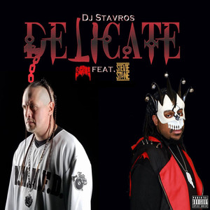 Delicate (feat. Scum & Stevie Stone) [Explicit]