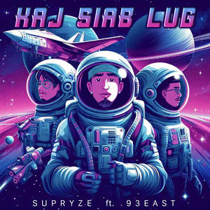 Kaj Siab Lug (feat. 93EAST)