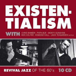 Existentialism: Revival Jazz of the 60's