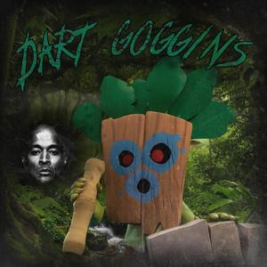 DART GOGGINS (Explicit)