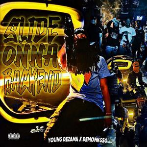 Slide Onna Backend (feat. DemonKGSG) (Explicit)