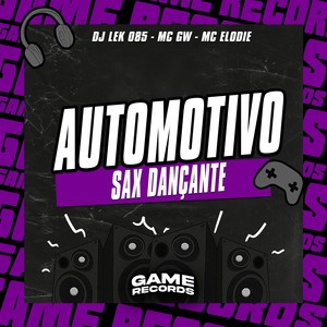 Automotivo Sax Dançante (Explicit)
