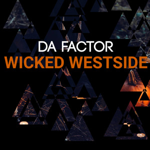 Wicked Westside (Explicit)