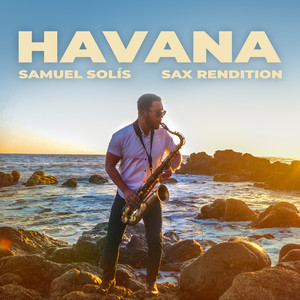 Havana (Saxophone Instrumental)