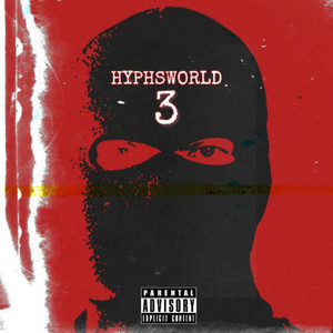 Hyphsworld 3 (Explicit)