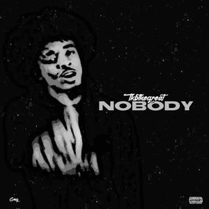 Nobody (Explicit)