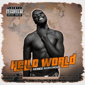 HELLO WORLD (Explicit)