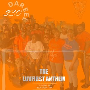 LuvFirst The Anthem