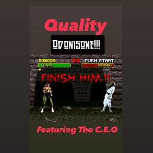 Quality (feat. The C.E.O) (Explicit)
