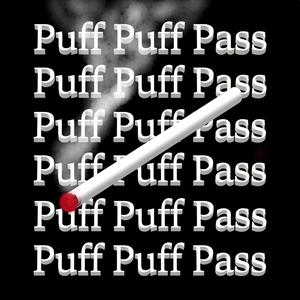 Puff Puff Pass