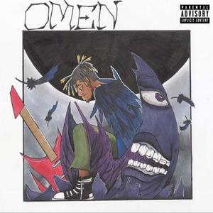 Omen (Explicit)