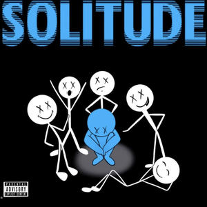 Solitude (Explicit)