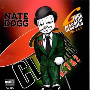 G Funk Classics Vol. 1& 2 (Explicit)