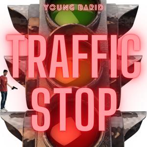 Traffic STOP (Explicit)