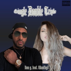 Single Double Triple(feat. Manthy) (Explicit)