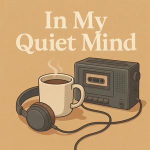 In My Quiet Mind