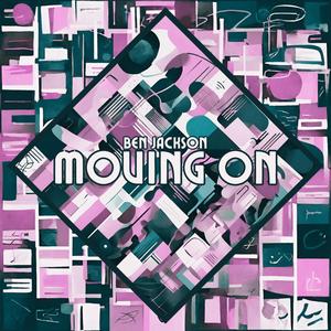 Moving On (Single)