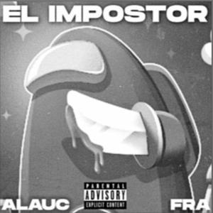 El Impostor (Explicit)