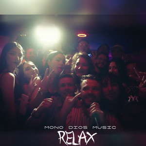 Relax (Explicit)