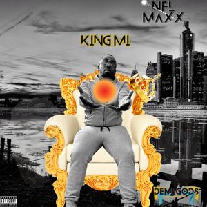 King Mi (Explicit)