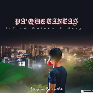 Pa´ que tantas (feat. IFlowColors & Jasg)