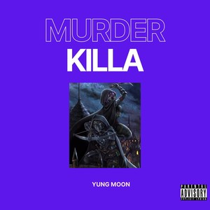 Murder Killa (Explicit)