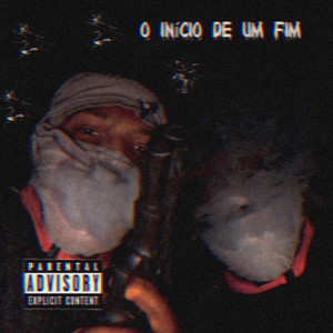 Início de um fim (Explicit)