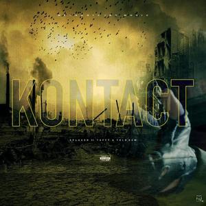 Kontact (feat. Synga Splaash & Taffy) [Explicit]