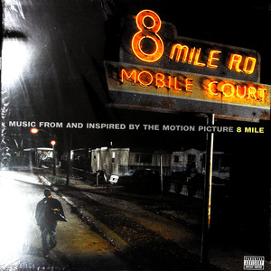 Music From And Inspired By The Motion Picture 8 Mile（黑胶版）