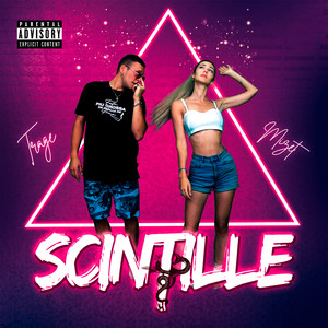 scintille (Explicit)