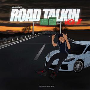 Road Talkin, Vol. 2 (Explicit)